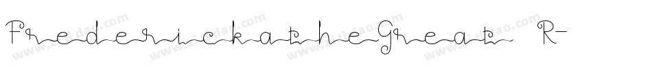FrederickatheGreat R字体转换